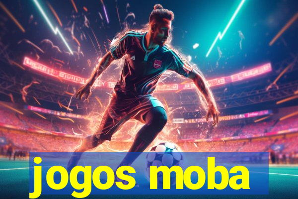 jogos moba